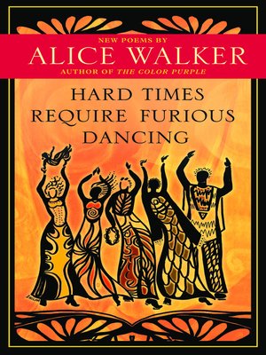 cover image of Hard Times Require Furious Dancing